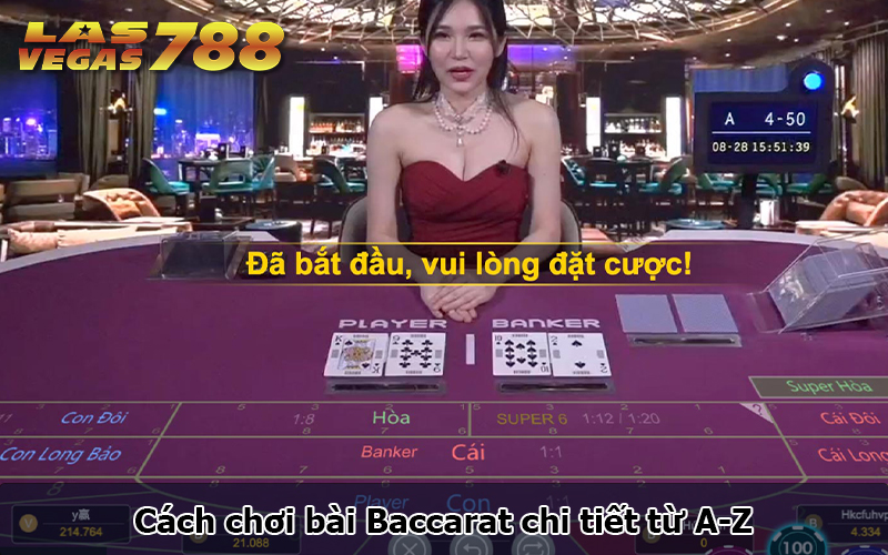 Cách chơi Bài Baccarat cơ bản